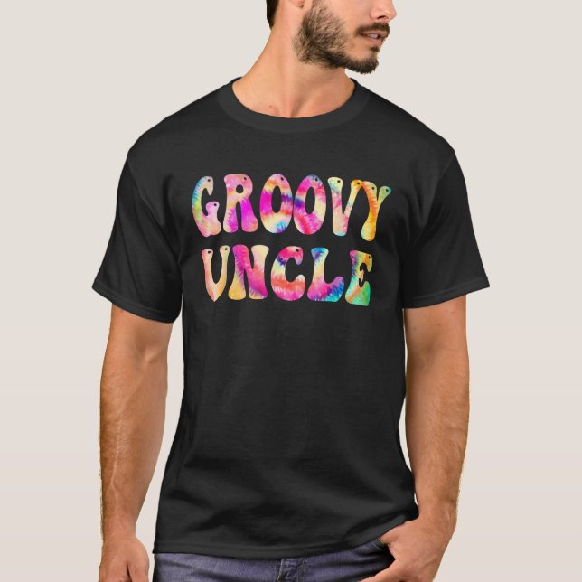 Groovy Uncle Tie Dye Vibes Peace Hippie Matching F T-Shirt (Front)