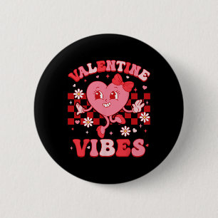 Groovy Valentine Vibes Valentines Day For Men Wome 6 Cm Round Badge