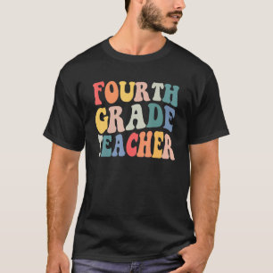 Groovy Vintage 4th Fourth Grade Teacher Back To Sc T-Shirt