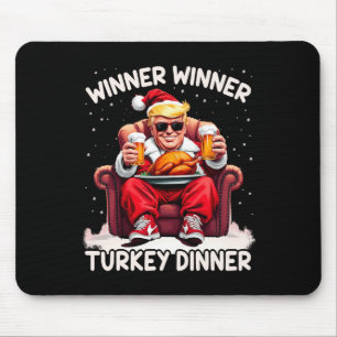 Groovy Xmas Trump Winner Winner Turkey Dinner Than Mouse Mat