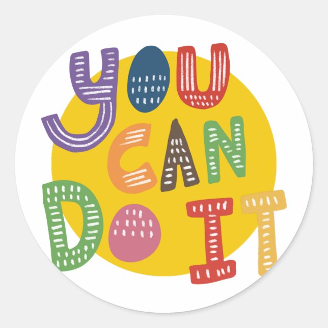 Groovy You Can Do It Motivation Quotes Classic Round Sticker (Front)