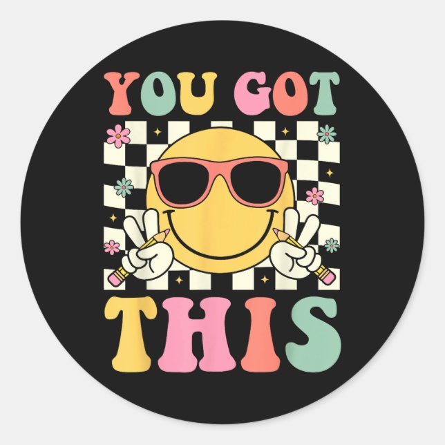 Groovy You Got This Smile Face Testing Day Teacher Classic Round Sticker (Front)