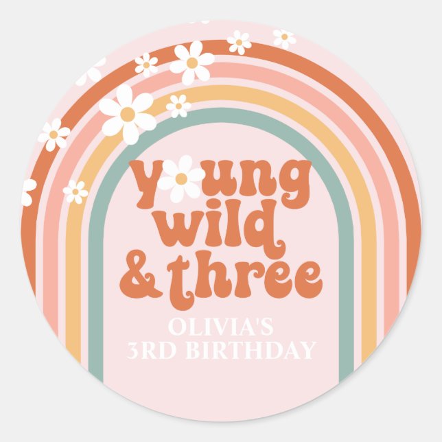 Groovy Young Wild Three daisy rainbow 3rd birthday Classic Round Sticker (Front)