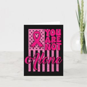 Groovy You're Not Alone Pink Ribbon Breast Cancer Card