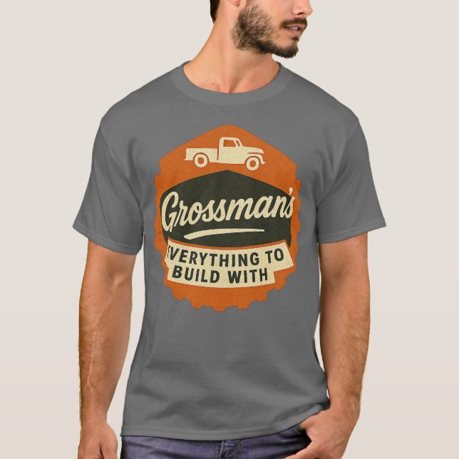 Grossman's Bargain Outlet T-Shirt (Front)
