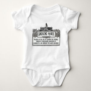 Groucho Marx on Politics Baby Bodysuit