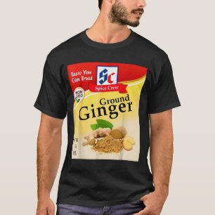 Ground Ginger Condiment Costume Holiday Sce Costum T-Shirt