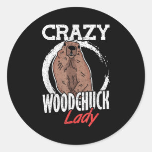 Ground Hog Crazy Woodchuck Lady Classic Round Sticker
