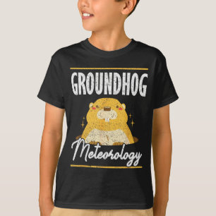 Ground Hog Groundhog Meteorology T-Shirt