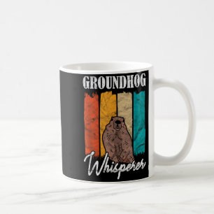 Ground Hog Groundhog Whisperer Coffee Mug