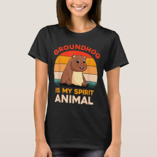 Ground Hog Is My Spirit Animal Retro Groundhog Day T-Shirt