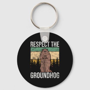 Ground Hog Respect The Groundhog _1 Key Ring