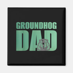 Groundhog Dad Shirt Groundhog Lover Groundhogs Magnet