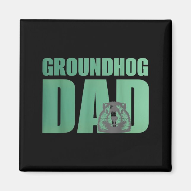 Groundhog Dad Shirt Groundhog Lover Groundhogs  Magnet (Front)