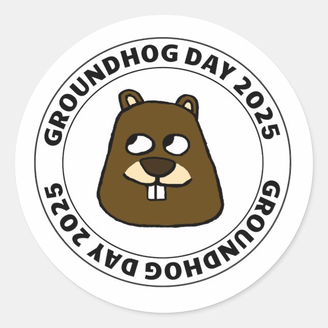 Groundhog Day 2025 with Groundhog face Classic Round Sticker (Front)