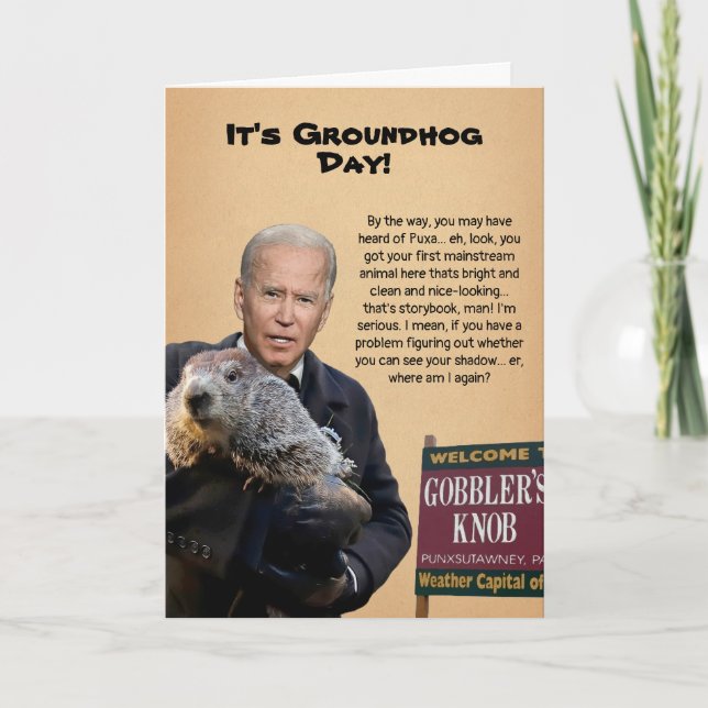 Groundhog Day Biden Card (Front)