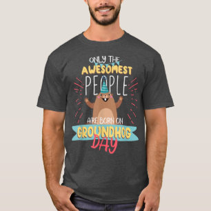Groundhog Day Birthday 2021 Groundhog Lovers Gifts T-Shirt