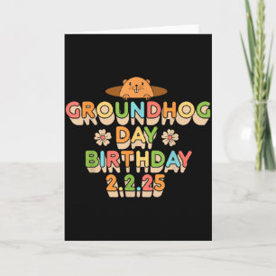 Groundhog Day Birthday Boy Girl Men Women Retro 60 Card