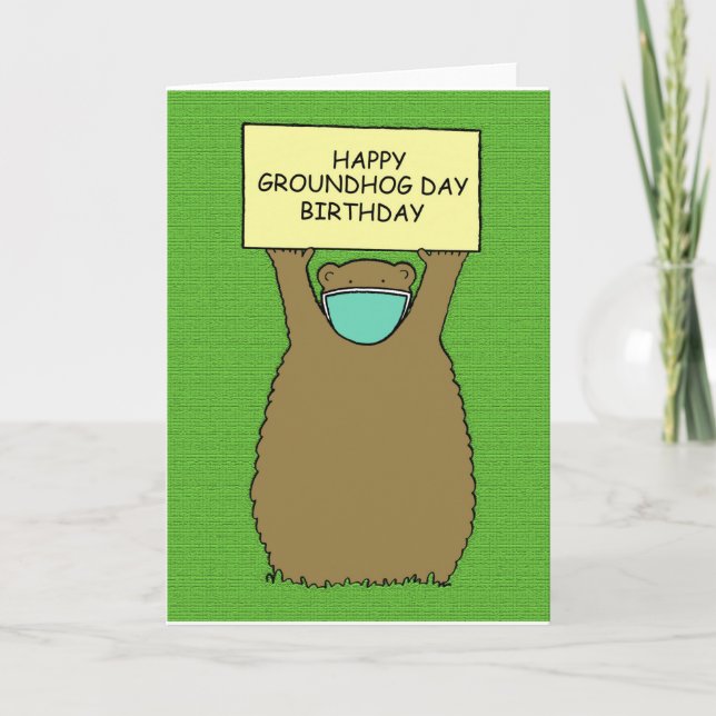 Groundhog Day Birthday Covid 19 Holiday Card (Front)
