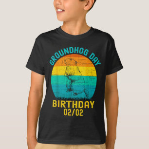Groundhog Day Birthday February 2nd Funny Birthday T-Shirt