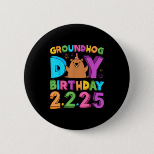 Groundhog Day Birthday Party Hat Retro 60s 70s 80s 6 Cm Round Badge