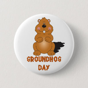 GROUNDHOG DAY BUTTON