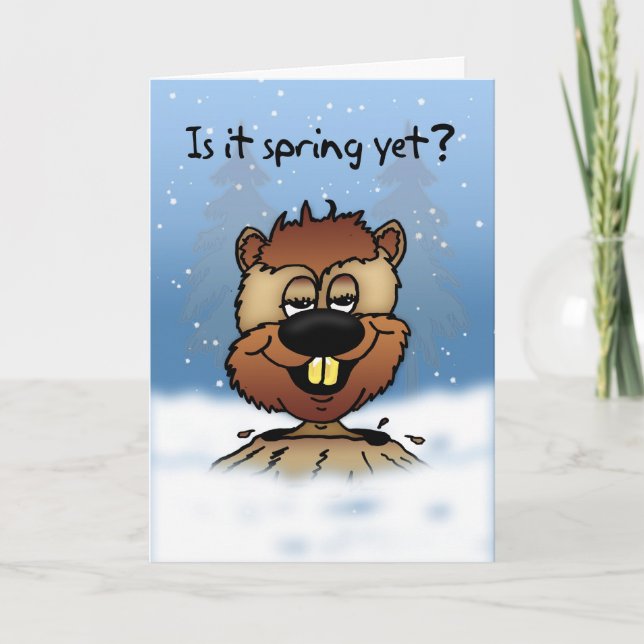 Groundhog Day Card - Is It Spring Yet? (Front)
