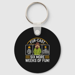 Groundhog Day Forecast Pun Sarcasm Funny Women Men Key Ring