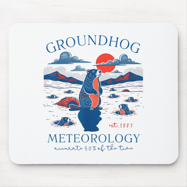 Groundhog Day Funny Quote Respect The Shadow Meteo Mouse Mat (Front)