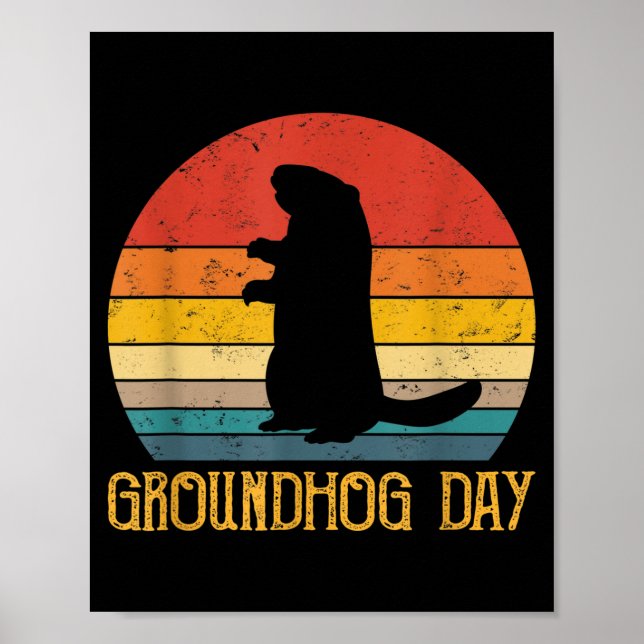 Groundhog Day Groundhogs Funny Rodent Animal Lover Poster (Front)