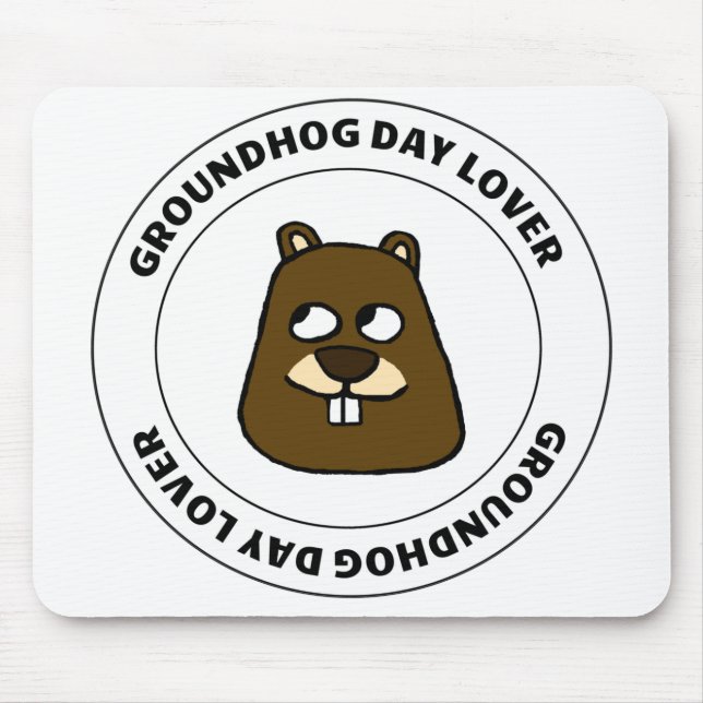 Groundhog Day Lover Mouse Mat (Front)