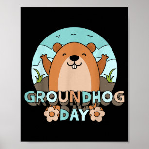Groundhog Day Men Women Retro Vintage 60s 70s 80s Poster