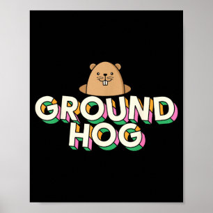 Groundhog Day Men Women Retro Vintage 60s 70s 80s Poster