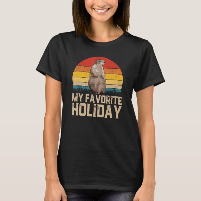 Groundhog Day My Favourite Holiday Women Men Kids  T-Shirt (Front)