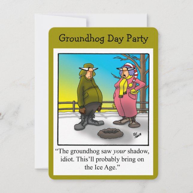 Groundhog Day Party Humourous Invitations (Front)