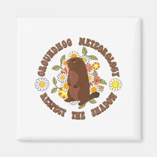 Groundhog Day Respect The Shadow Meteorology Retro Magnet