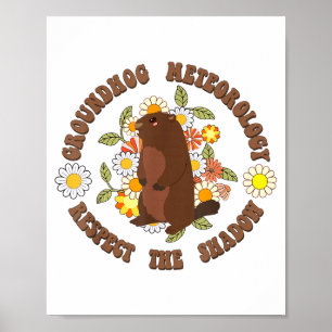 Groundhog Day Respect The Shadow Meteorology Retro Poster