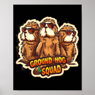 Groundhog Day Squad Funny Spring February Punxsuta Poster