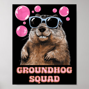 Groundhog Day Squad Sungles Bubble Gum Feb 2 For G Poster