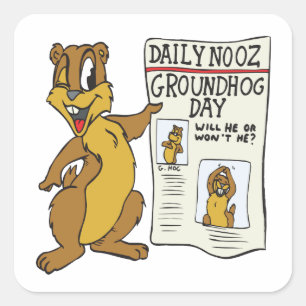 Groundhog Day Square Sticker