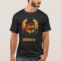 Groundhog Day T-Shirt