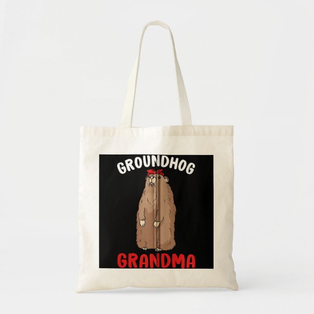 Groundhog Grandma Women Woodchuck Funny Cute Groun Tote Bag (Front)