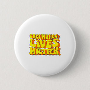 Groundhog Lives Retro Vintage Animal Lovers Men Wo 6 Cm Round Badge