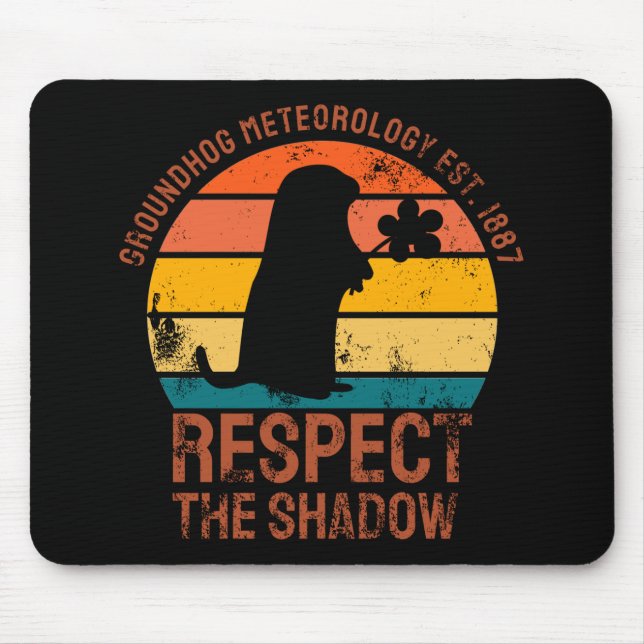 Groundhog Meteorology Est. 1887 Mouse Mat (Front)