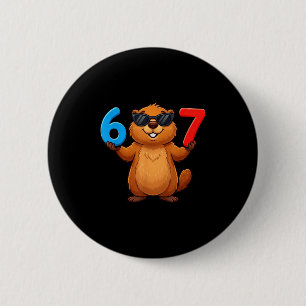 Groundhog Six Seven Drip 67 Meme Funny 6-7 Groundh 6 Cm Round Badge