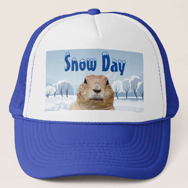 Groundhog Snow Day Trucker Hat (Front)
