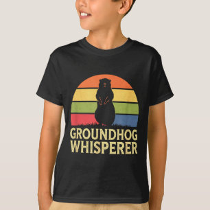 Groundhog Whisperer Funny Animal Lover T-Shirt