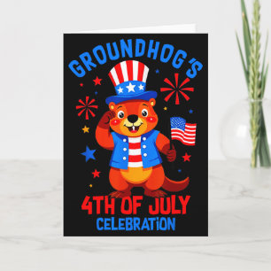 Groundhogs 4th Of July Celebration Patriotic Ameri Card