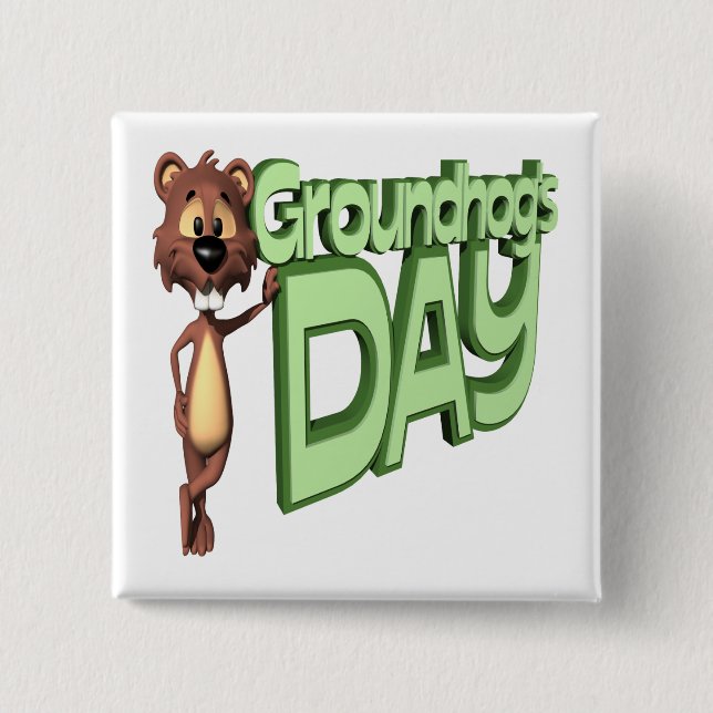 Groundhogs Day 15 Cm Square Badge (Front)