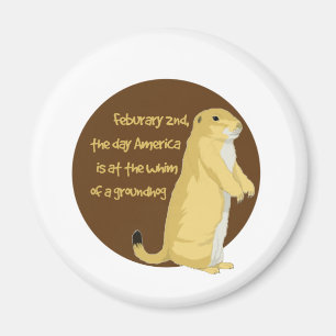 Groundhog's Day Magnet